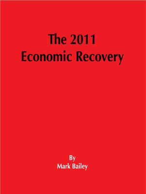cover image of The 2011 Economic Recovery